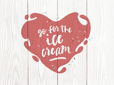 Go for the Ice cream blog custom lettering custom typography hand drawn hand lettering lettering logo logo design type typography