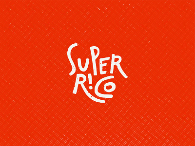 Super Rico : Uno brand branding colombia colombian custom custom lettering hand drawn hand lettering hand type handlettering lettering logo logos logotype restaurant super typography