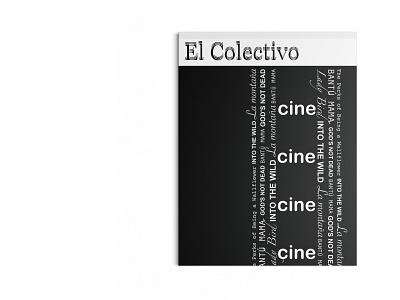 "El Colectivo" Cover black and white brand branding bw cover design feedback gestalt graphic design magazine magazine cover magazine design movie typography