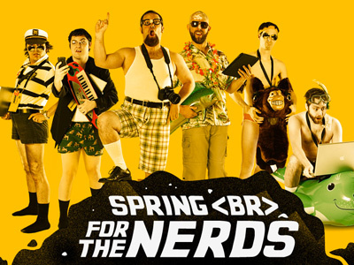 Spring Break for Nerds