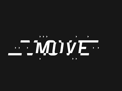 MOVE MOVE MOVE movement type typography