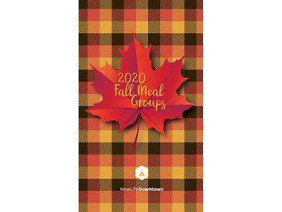 New Life Downtown: Fall Meal Groups 2020 autumn book booklet branding church church branding community fall non profit nonprofit