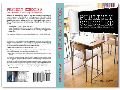 Publicly Schooled - Book Cover + Interior Design author book book branding book cover book design branding colorado colorado springs education educator publishing self published teacher