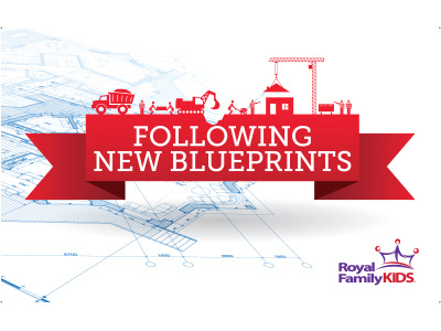 Following New Blueprints - Royal Family KIDS