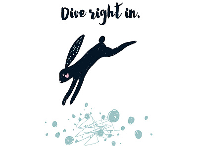 Dive right in. animal animals black and white design dive graphic design hop jump leap mammal mammals rabbit rabbits typography whimsical