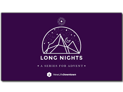 Long Nights: A Sermon Series for Advent advent advent season branding christmas christmas season church church branding mountains new life new life downtown night sky sermon starry night