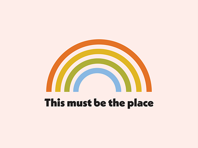 This Must Be The Place branding design flat graphic design logo rainbow