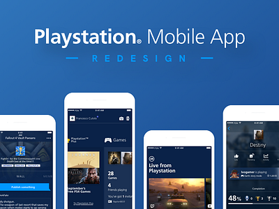 Playstation® App Redesign: It's DONE!