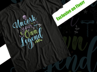 Oncrock your own legend t shirt design with scripted fonts