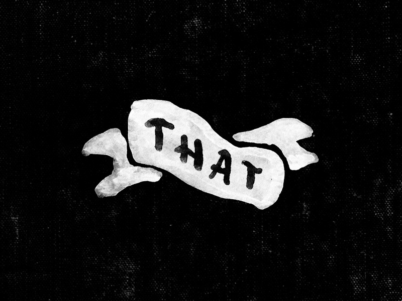 That That brush flag banner ribbon typography hand lettering