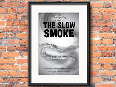 2014 Slow Smoke Competition Poster pipe community poster smoke tobacco pipe