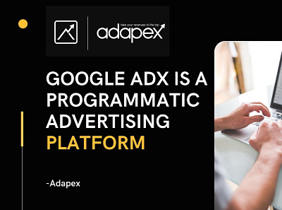 Google Adx is a programmatic advertising platform - Adapex. ad layout ad monetization ad revenue ad server ad tech calculate cpm calculate ecpm campaign management digital advertising google ad revenue google adsense earning google adsense revenue google adx google dfp header bidding native ads native advertising programmatic ads programmatic advertising site audit