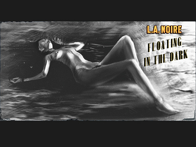 Floating in the Dark LA Noire Illustration art black blackandwhite bw character dark design detective fatale female floating girl illustration noire nude procreate woman