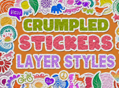 Crumpled Stickers Photoshop Layer Styles asl layer styles photoshop photoshop asl photoshop layer styles sticker layer styles sticker styles stickers