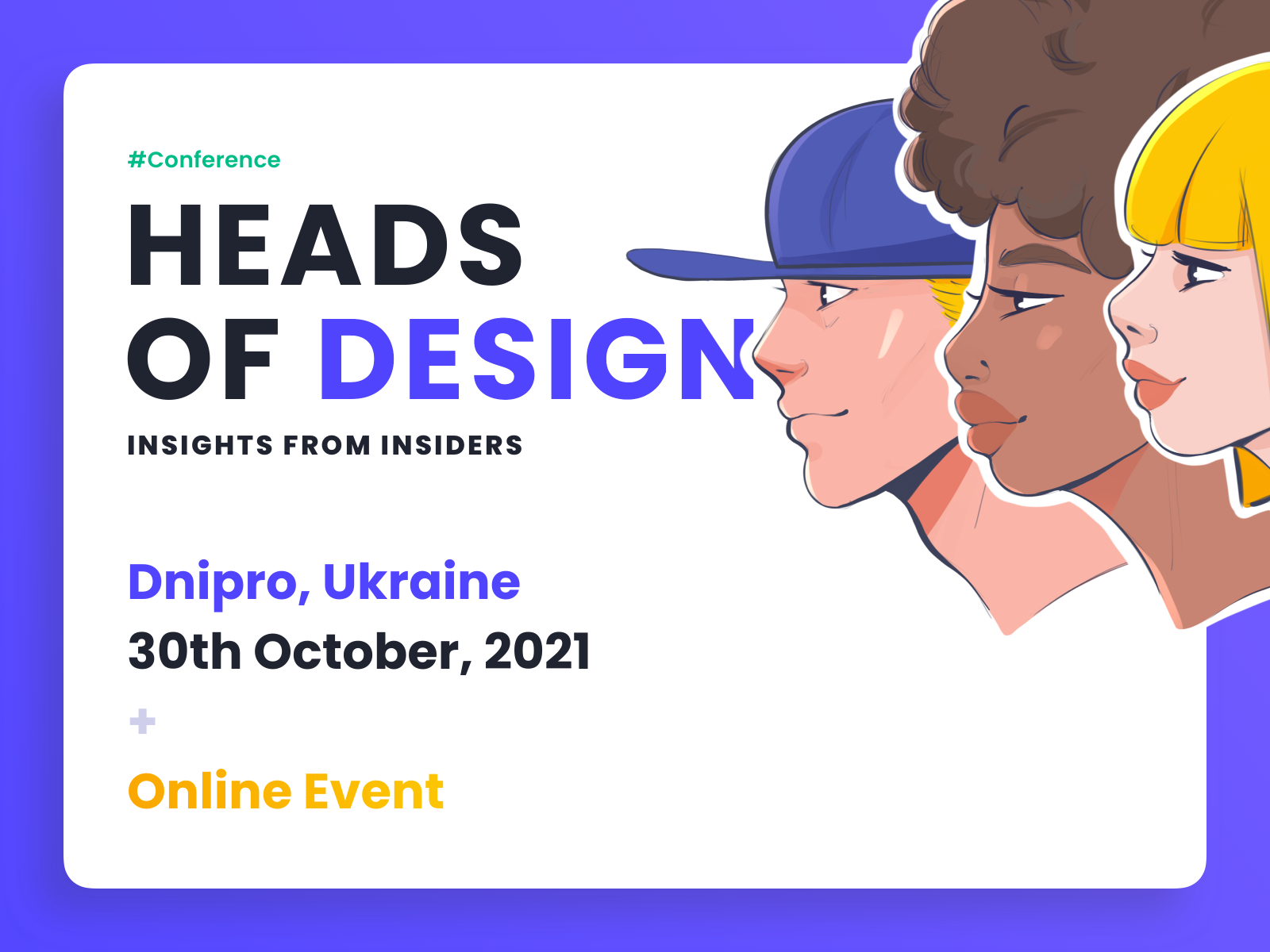 Heads of Design Conference, October 30. Join Live or Online  conference design design process design team event illustration pm team lead ux