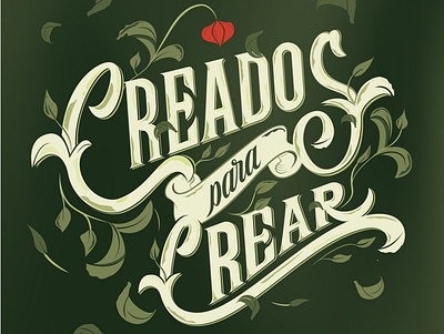 Creados para Crear - Lettering branding design illustration lettering typography vector