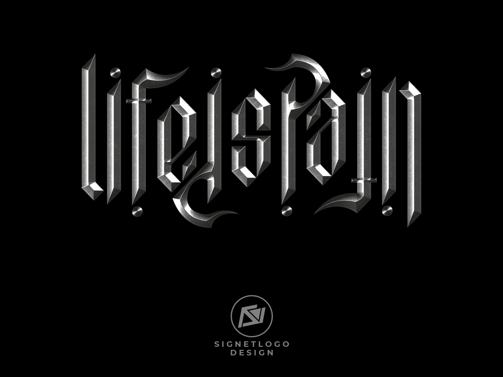 Ambigram Design : Life is Pain by Signet Logo on Dribbble