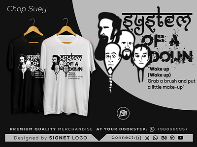 Chop Suey: Fan Art (Merch Design) - System of A Down