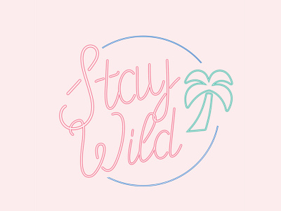 Stay Wild