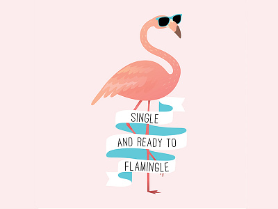 Single and Ready to Flamingle