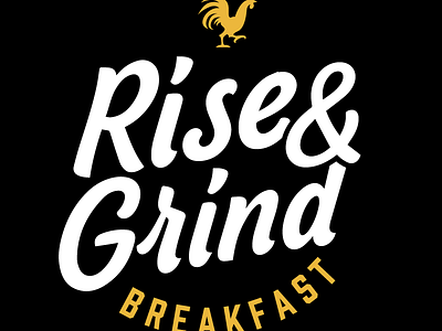 Rise & Grind