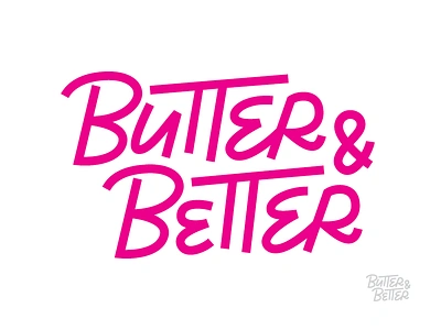 Butter & Better butter calligraphy lettering logo