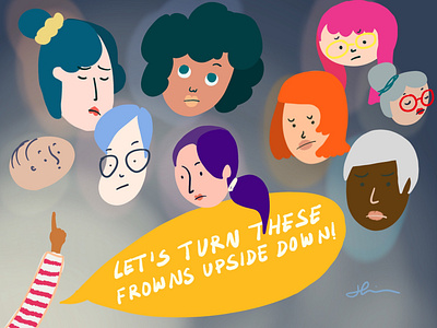 Day 6: Daily Illustration//Let's Turn These Frowns Upside Down!