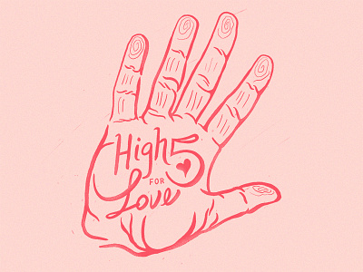 High Five for Love hands illustration love type