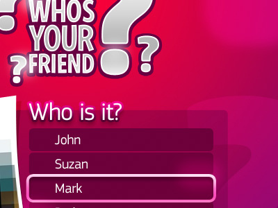 Who's your friend? design facebook game interface