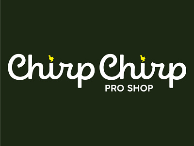 Chirp Chirp Pro Shop - Brand Identity