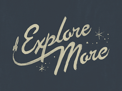 Explore More!