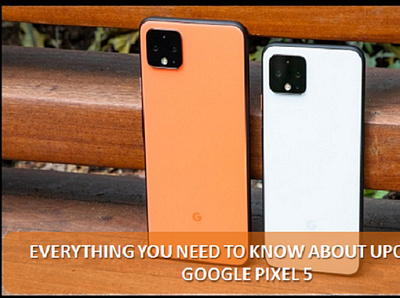 Everything You Need to Know About Upcoming Google Pixel 5
