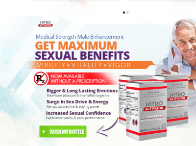 Nitro Activator Male Enhancement "REVIEW" Side Effects, Benefits