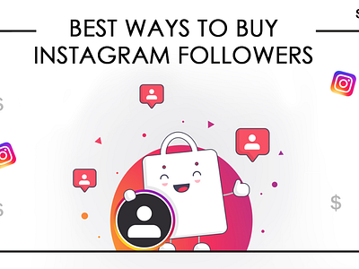 Best Ways To Buy Instagram Followers