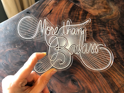 Letters & Lasers: More than Badass glowforge laser cutter lettering