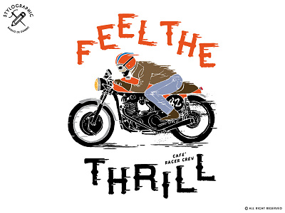 Feel The Thrill biker cafe racer garage illustration moto motor motorcycle race rider special moto speed vintage