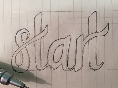 Day 001- Start hand drawn hand letter hand lettering letter lettering letters sketch start typography