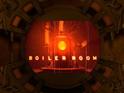 Boiler Room Intro