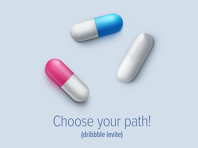 Pills (dribbble invite) blue pill dribbble invite drugs illustration pills red pill white pill