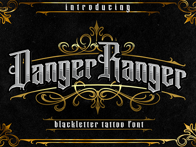 Danger Ranger Modern Blackletter Font agni yugisworo black letter branding danu setyaji design font gomskystd graffiti illustration logo tattoo design typography
