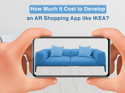 How Much It Cost to Develop an AR Shopping App like IKEA app app development app development company ecommerce app in the usa mobileappdevelopment ui usa company ux web design web development