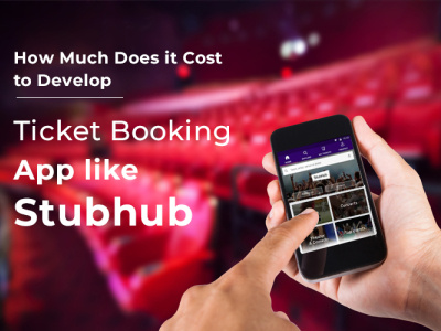 How to Develop a Ticket Booking App Like StubHub?