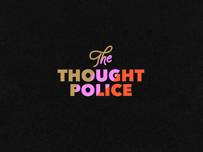 Thought Police branding colors colours lettering