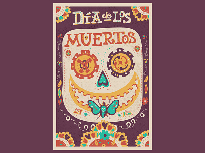 Día de los Muertos color dead design festive graphicdesign illustration muertos poster skull texture type typography vector
