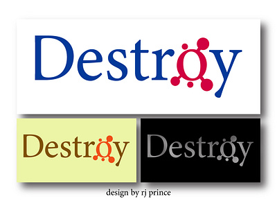 'Destroy' Letter Mark Logo Design (design by rj prince)