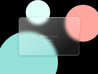 Glass Card card design glass graphic design logo ui ux