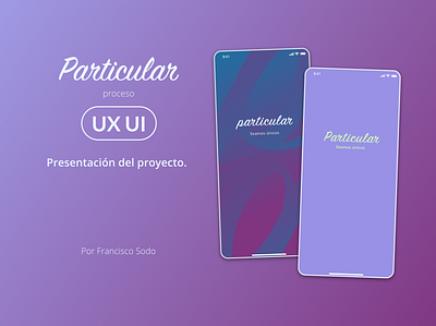 Particular app. UX UI process app design education app ui ux uxui