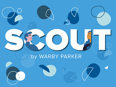 Scout by Warby Parker by Allison Gozum on Dribbble