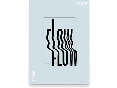 Flow Poster brand design branding canvas identity poster poster design product design