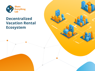 Share Everything Lab - Decentralized rental ecosystem